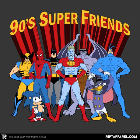 90's Super Friends - Anytime