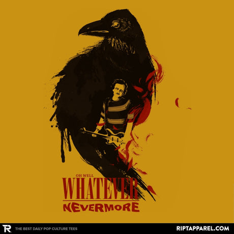 Whatever, Nevermore Exclusive - 90s Kid