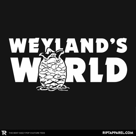 Weyland's World - Extraterrestrial Tees