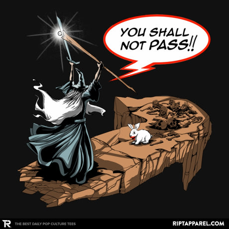 You Shall Not Pass Rabbit