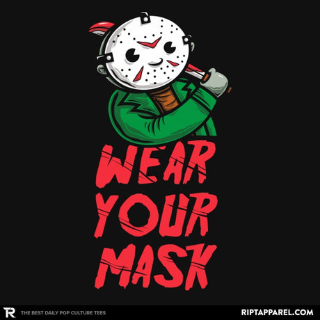 Wear Your Mask