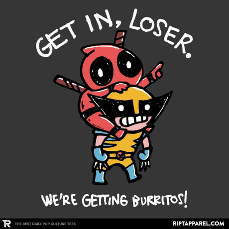 We are Getting Burritos - Shirt Club