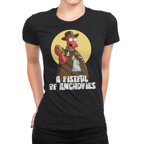 A Fistful of Anchovies - Womens Premium T-Shirts RIPT Apparel Small / Black