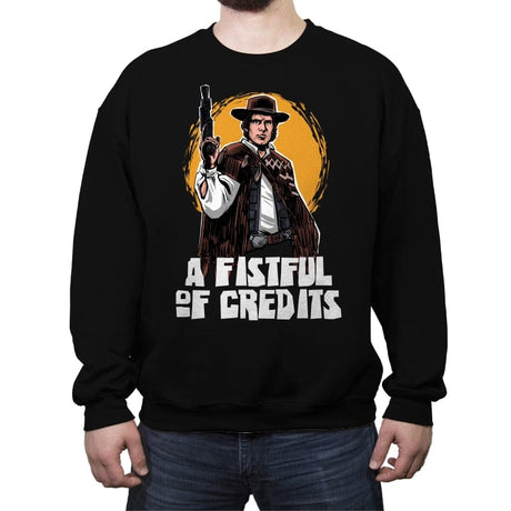 A Fistful of Credits - Crew Neck Sweatshirt Crew Neck Sweatshirt RIPT Apparel Small / Black