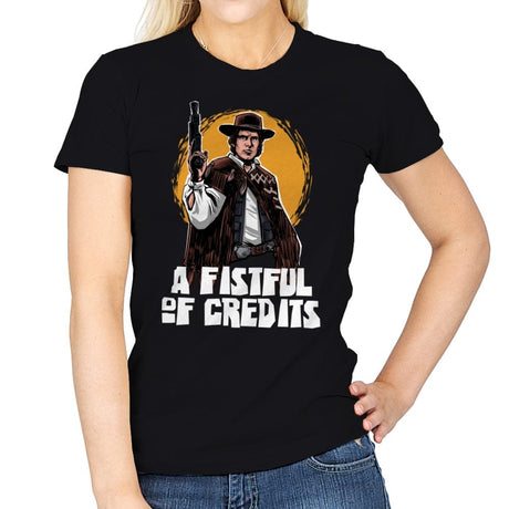 A Fistful of Credits - Womens T-Shirts RIPT Apparel Small / Black