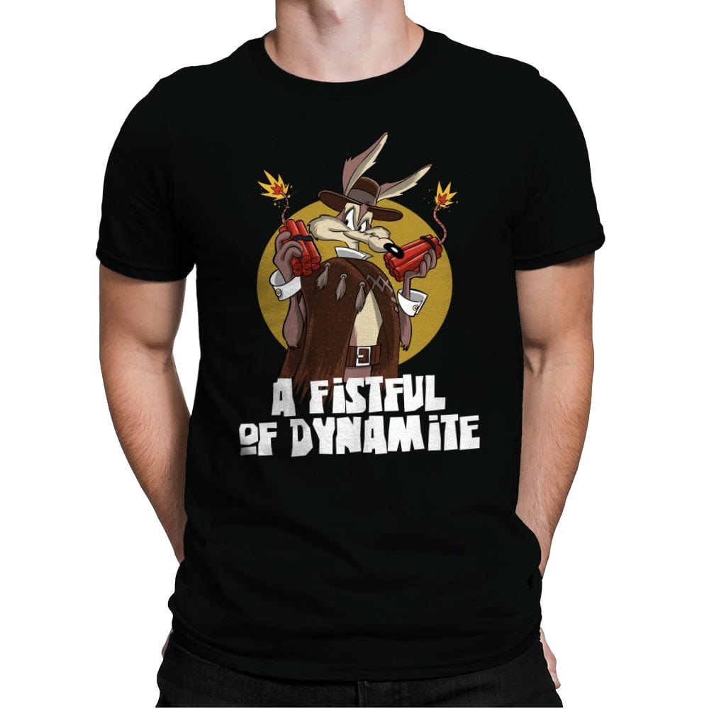 A Fistful of Dynamite - Mens Premium T-Shirts RIPT Apparel Small / Black