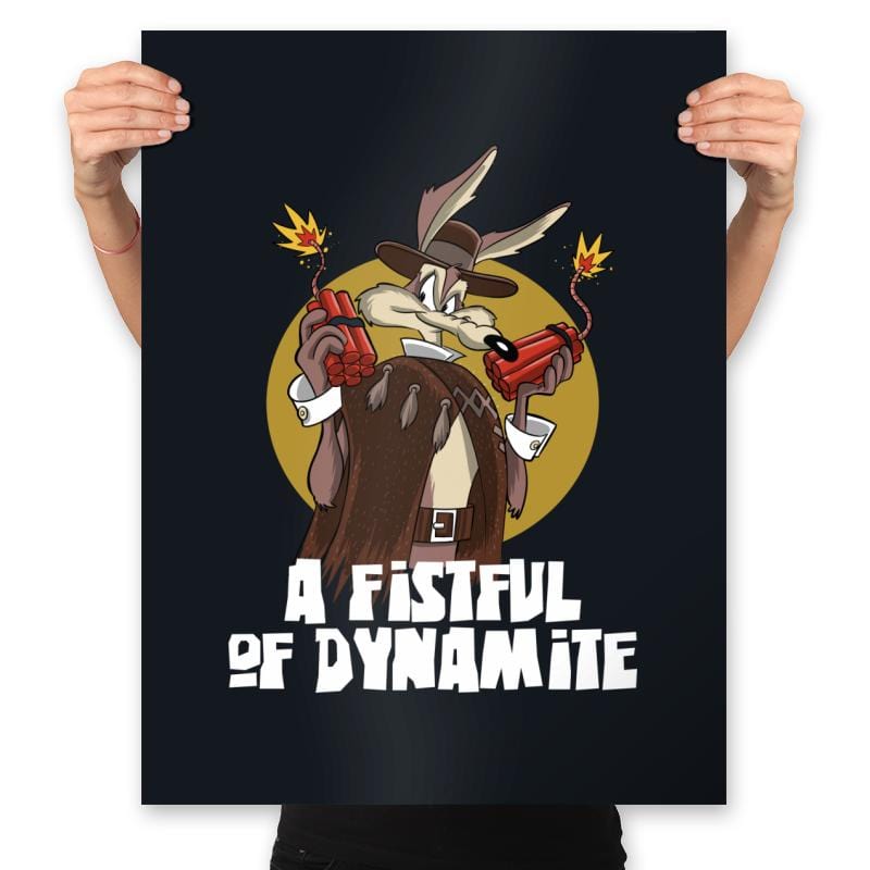 A Fistful of Dynamite - Prints Posters RIPT Apparel 18x24 / Black