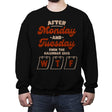 After Monday And Tuesday Even The Calendar Says WTF - Crew Neck Sweatshirt Crew Neck Sweatshirt RIPT Apparel Small / Black