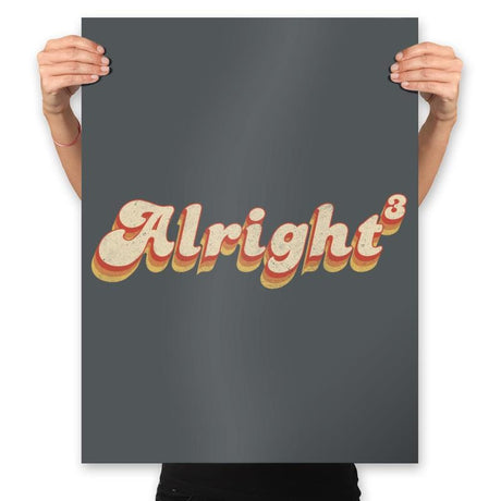 Alright - Prints Posters RIPT Apparel 18x24 / Charcoal