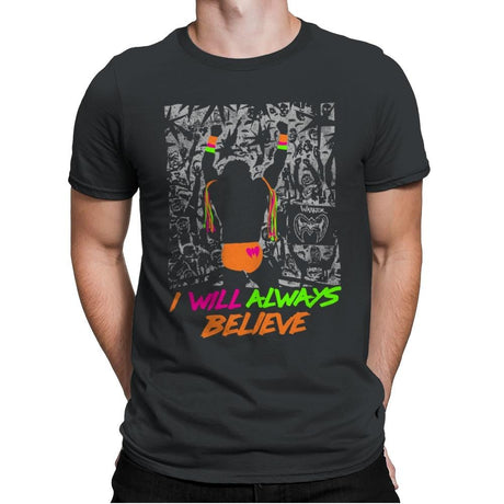 Always Believe - Mens Premium T-Shirts RIPT Apparel Small / Heavy Metal