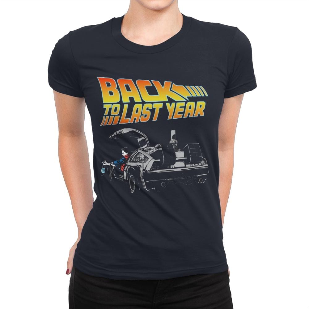 Back to Last Year - Womens Premium T-Shirts RIPT Apparel Small / Midnight Navy