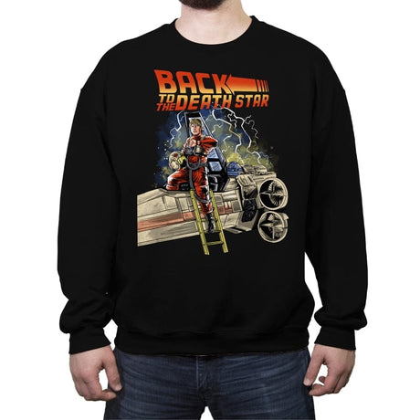 Back to the Death Star - Crew Neck Sweatshirt Crew Neck Sweatshirt RIPT Apparel Small / Black