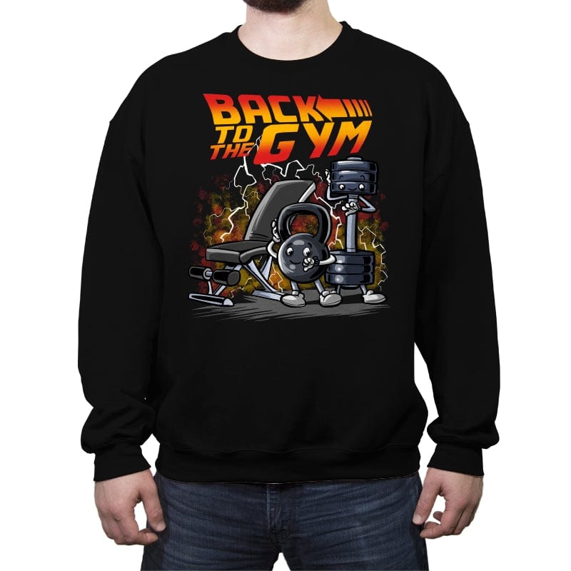 Back to the Gym - Crew Neck Sweatshirt Crew Neck Sweatshirt RIPT Apparel Small / Black