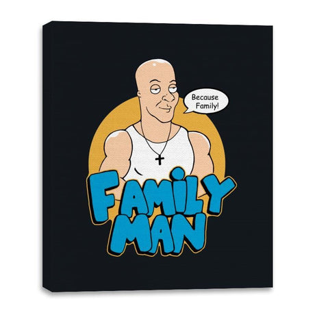 Because Family - Canvas Wraps Canvas Wraps RIPT Apparel 16x20 / Black