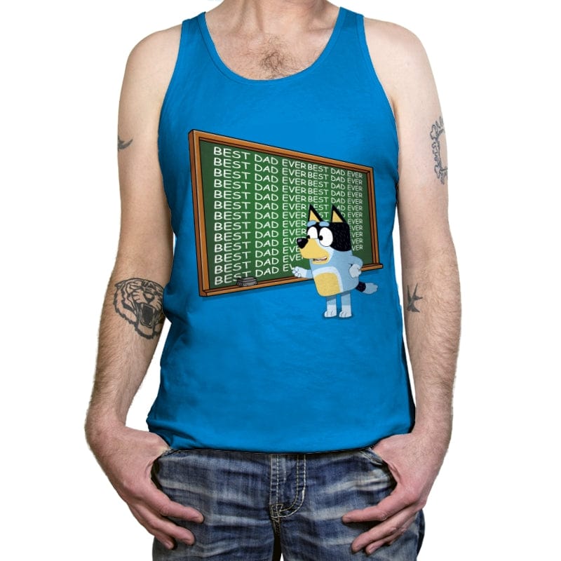 Best Dad Ever - Tanktop Tanktop RIPT Apparel X-Small / Teal