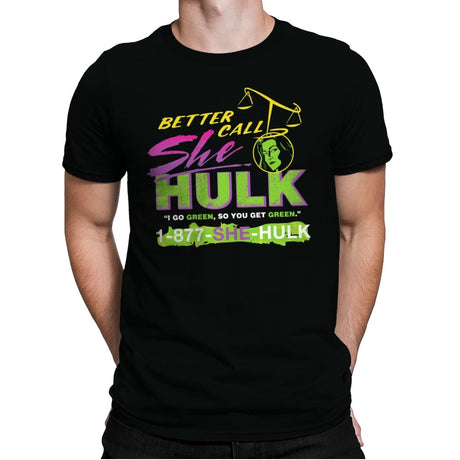 Better Call She Hulk - Mens Premium T-Shirts RIPT Apparel Small / Black