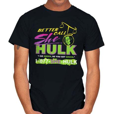 Better Call She Hulk - Mens T-Shirts RIPT Apparel Small / Black