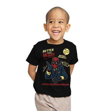 Better Call Wade - Youth T-Shirts RIPT Apparel