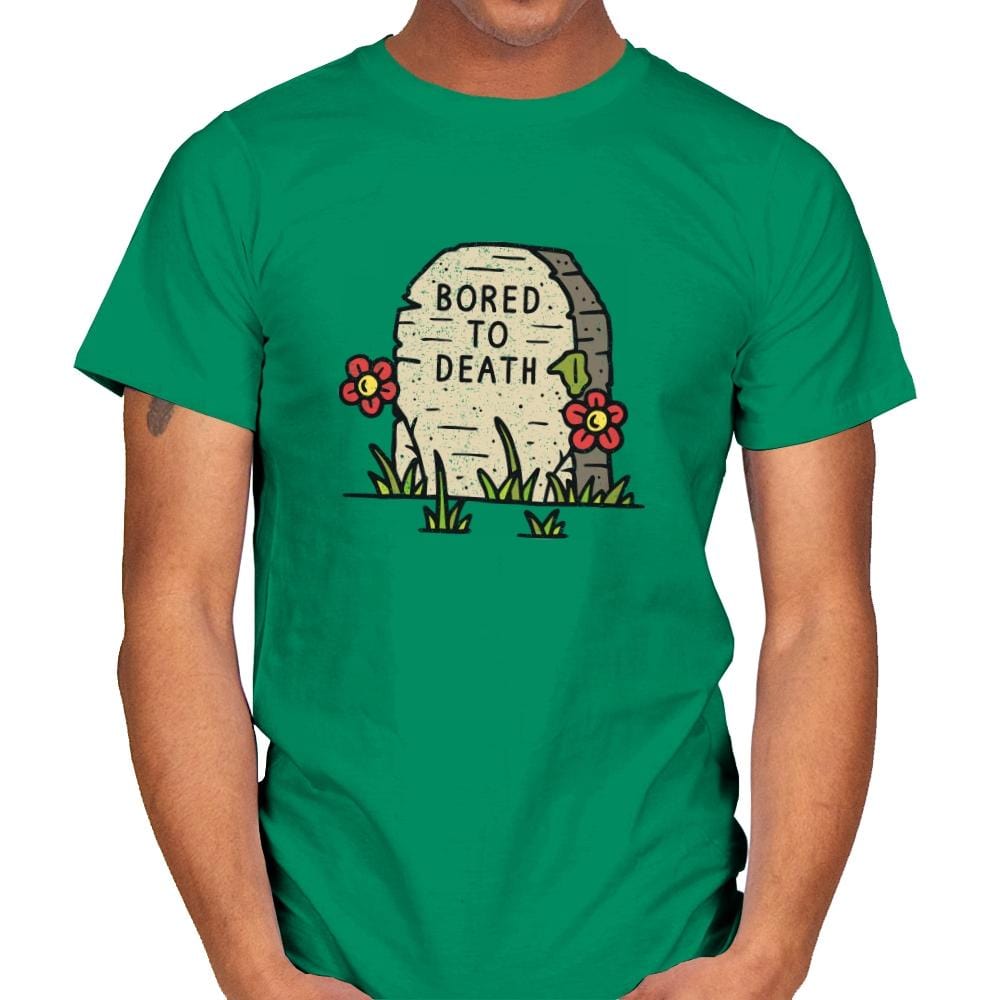 Bored to Death - Mens T-Shirts RIPT Apparel Small / Kelly