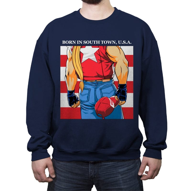 Born in South Town, USA! - Crew Neck Sweatshirt