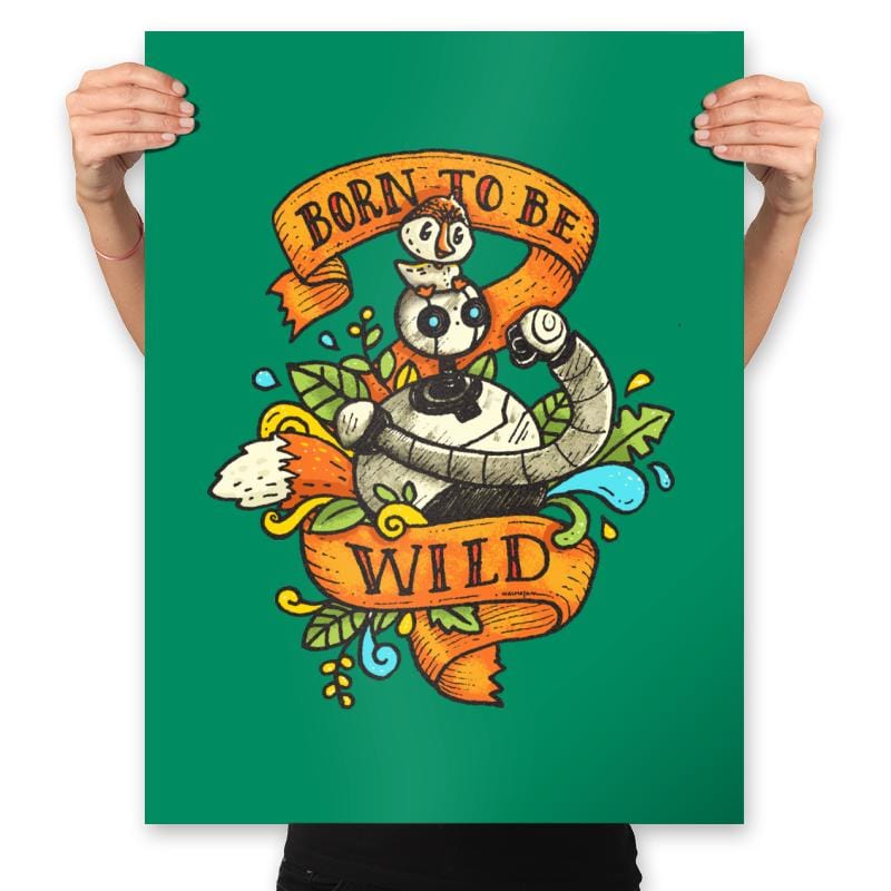 Born to be Wild II - Prints Posters RIPT Apparel 18x24 / Kelly