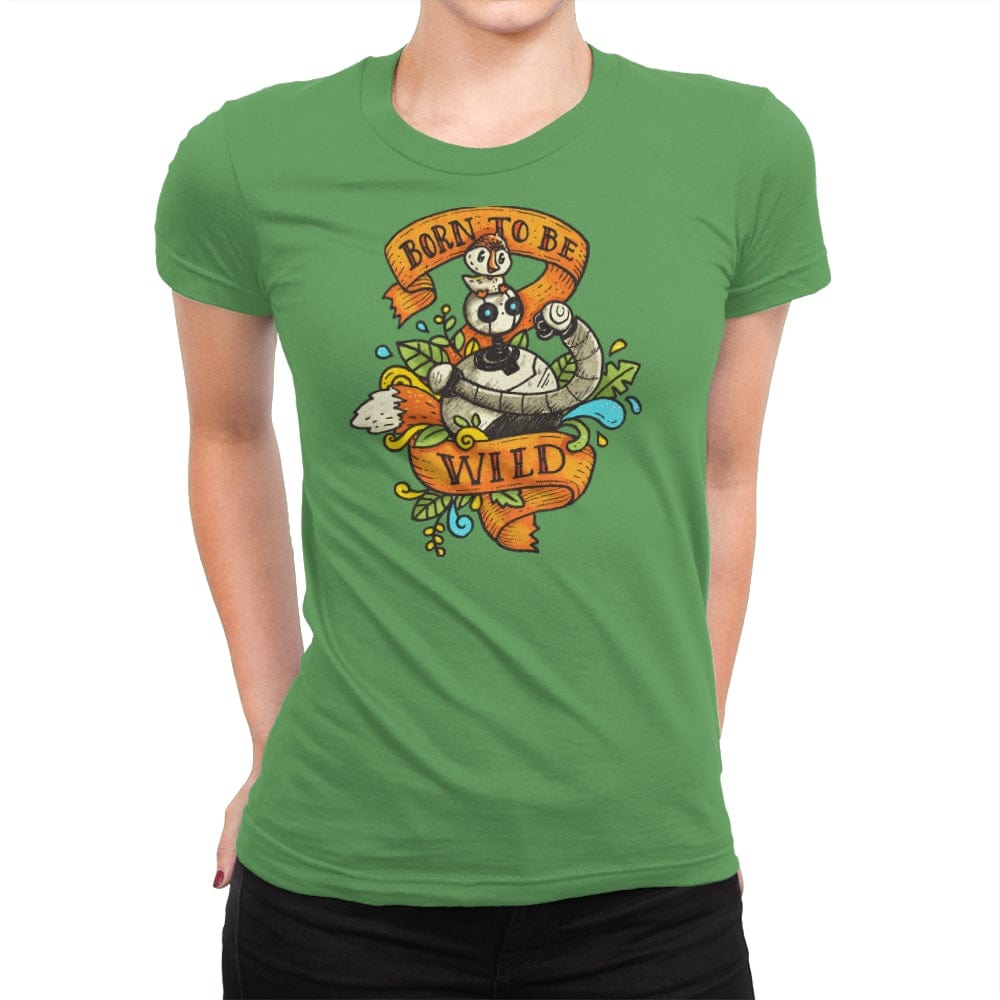 Born to be Wild II - Womens Premium