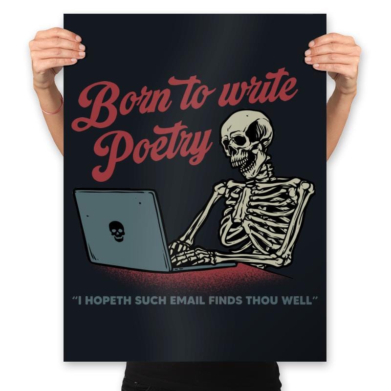 Born to Write Poetry - Prints Posters RIPT Apparel 18x24 / Black