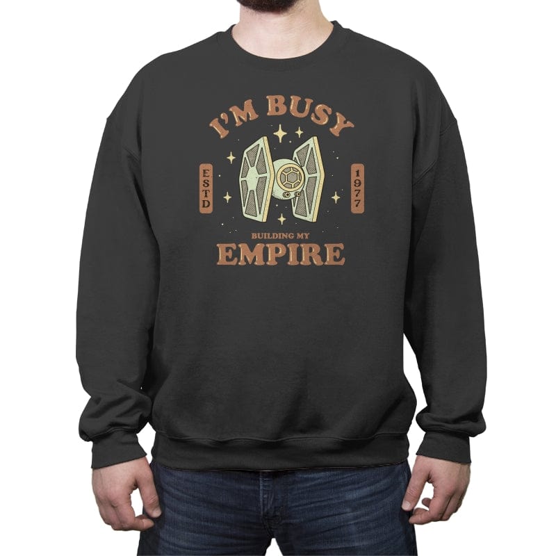 Building my Empire - Crew Neck Sweatshirt Crew Neck Sweatshirt RIPT Apparel Small / Charcoal