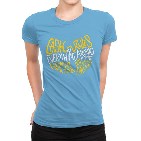 C.R.E.A.M. - Best Seller - Womens Premium T-Shirts RIPT Apparel Small / Turquoise