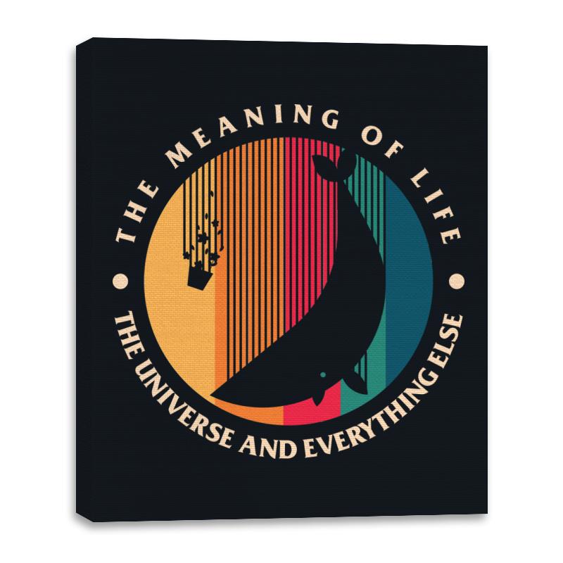 The Meaning Of Life - The Universe And Everything Else - Canvas Wraps