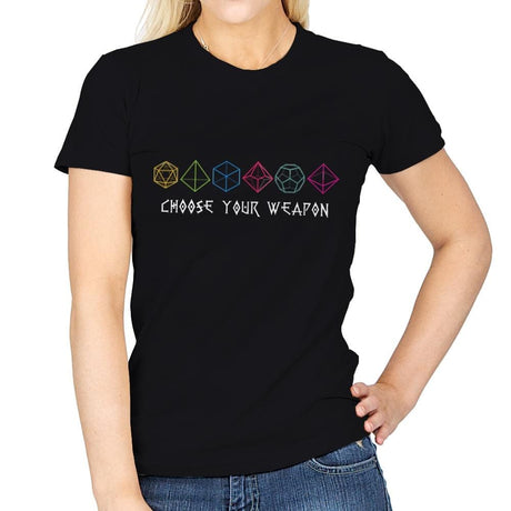 Choose You Dice Weapon - Womens T-Shirts RIPT Apparel Small / Black