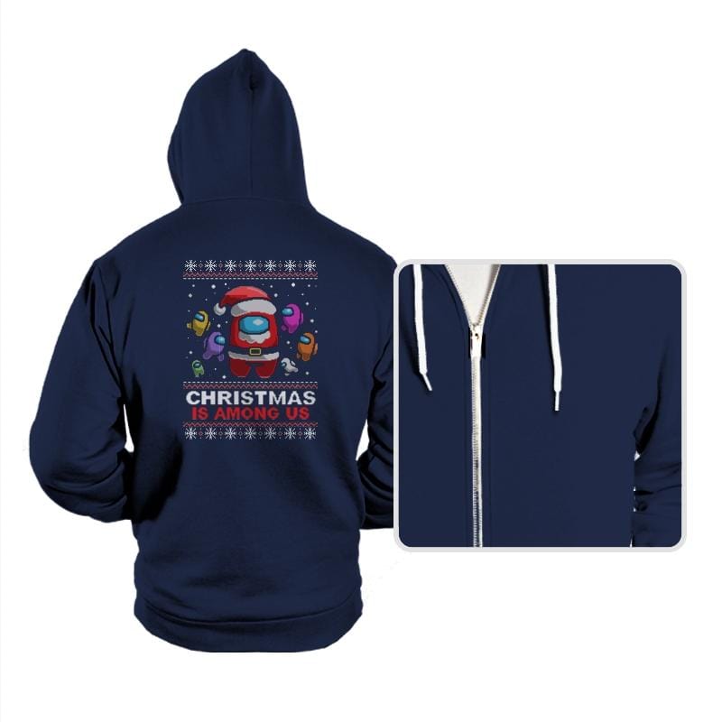 Christmas Is Among Us - Hoodies Hoodies RIPT Apparel Small / Navy