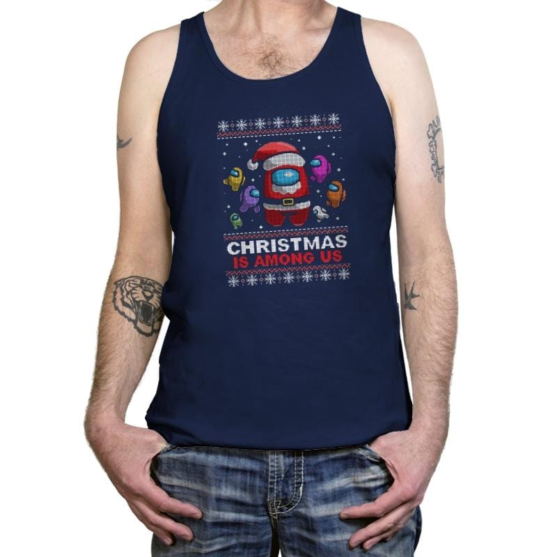 Christmas Is Among Us - Tanktop Tanktop RIPT Apparel X-Small / Navy