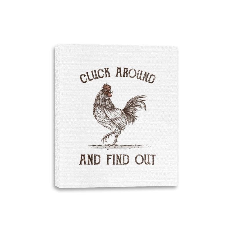 Cluck Around and Find Out - Canvas Wraps Canvas Wraps RIPT Apparel 8x10 / White