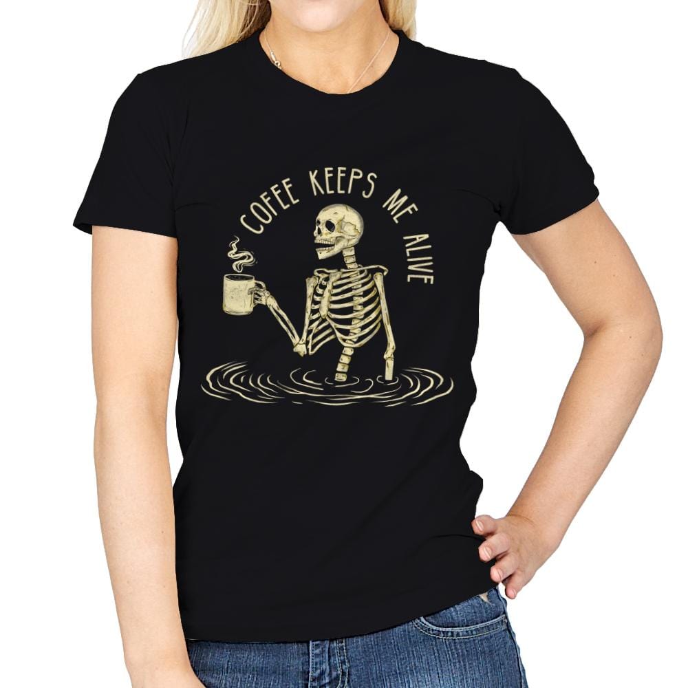 Coffee Keeps Me Alive - Womens T-Shirts RIPT Apparel Small / Black