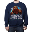 Come In and Know Me Better Man - Crew Neck Sweatshirt Crew Neck Sweatshirt RIPT Apparel Small / Navy