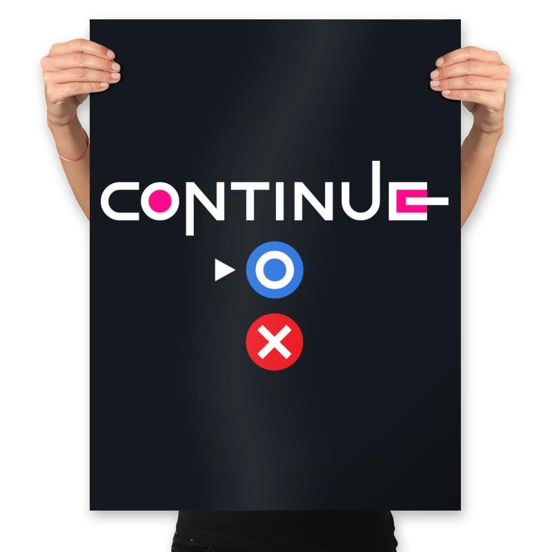 Continue - Prints Posters RIPT Apparel 18x24 / Black