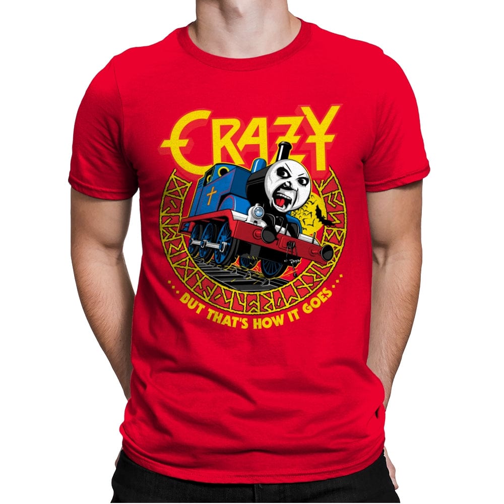 Crazy Train - Anytime - Mens Premium T-Shirts RIPT Apparel Small / Red