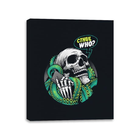 Cthul Who? - Canvas Wraps Canvas Wraps RIPT Apparel 11x14 / Black