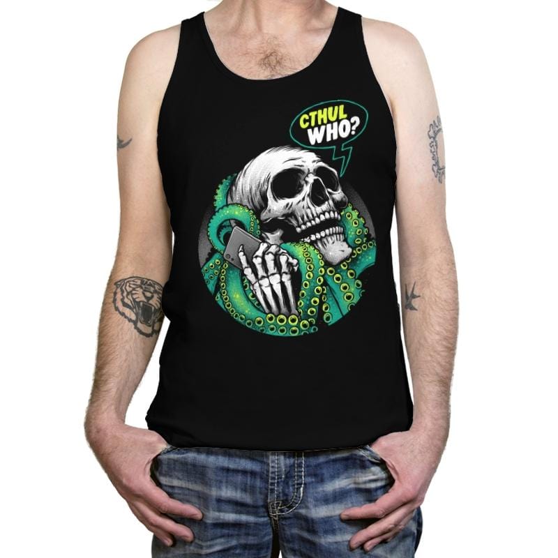 Cthul Who? - Tanktop Tanktop RIPT Apparel X-Small / Black