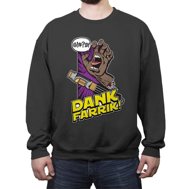 DANK FARRIK! - Crew Neck Sweatshirt Crew Neck Sweatshirt RIPT Apparel Small / Charcoal