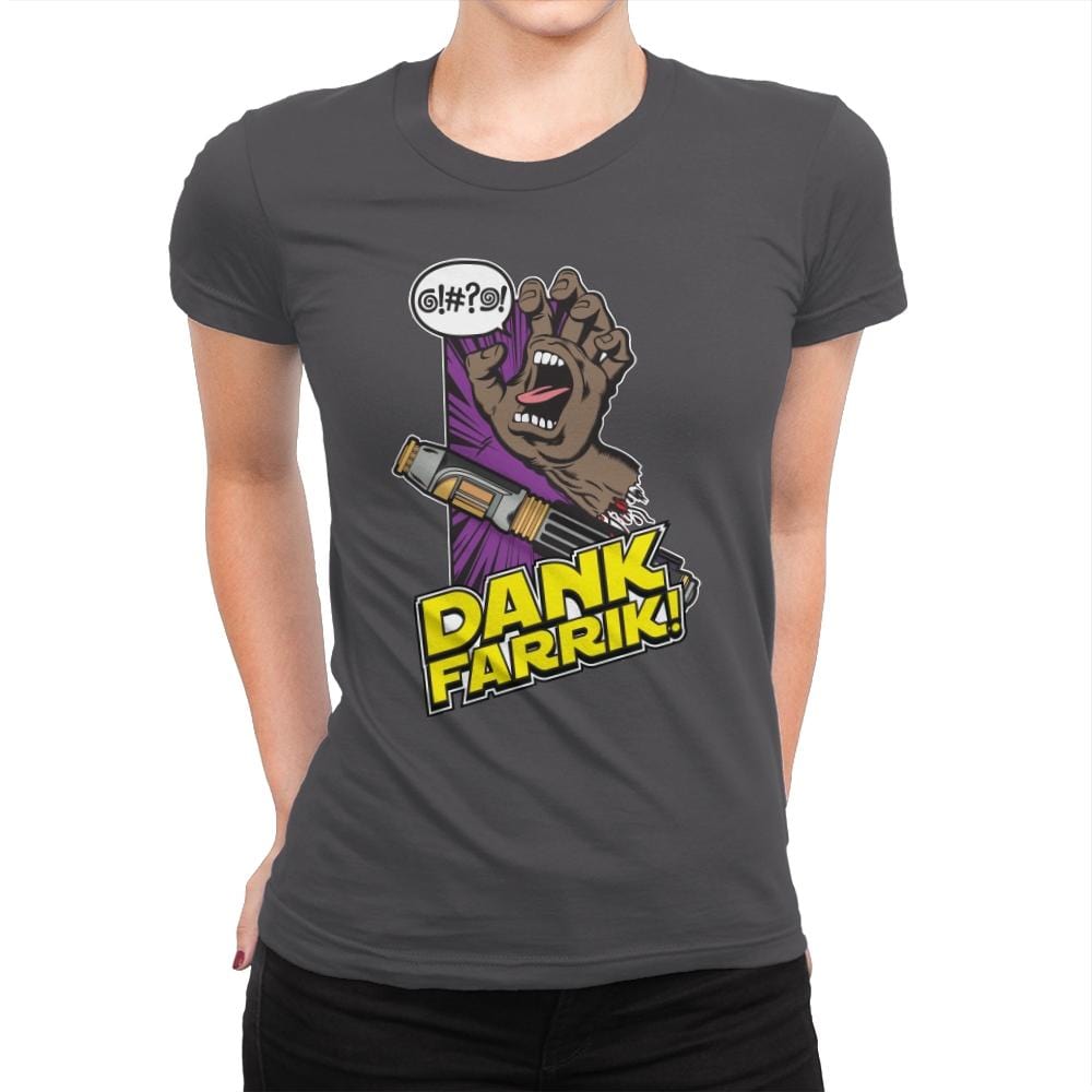 DANK FARRIK! - Womens Premium T-Shirts RIPT Apparel Small / Heavy Metal