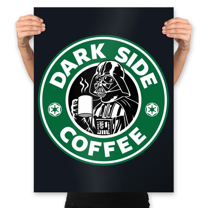 Dark Side Coffee - Prints Posters RIPT Apparel 18x24 / Black