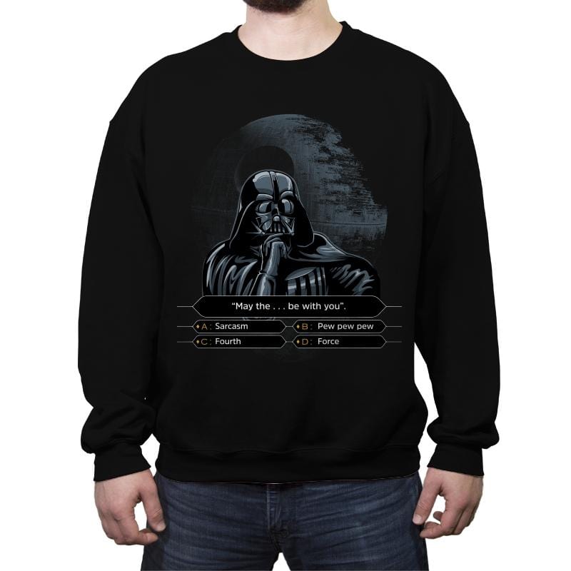 Darth Wants to be a Millionaire - Crew Neck Sweatshirt Crew Neck Sweatshirt RIPT Apparel Small / Black