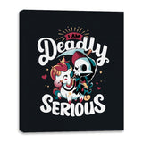 Deadly Serious - Canvas Wraps Canvas Wraps RIPT Apparel 16x20 / Black