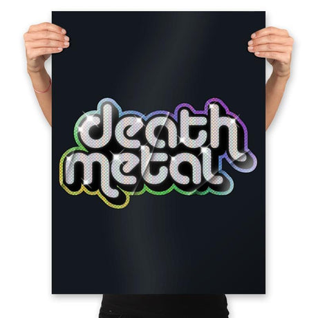 Death Metal Shiny - Prints Posters RIPT Apparel 18x24 / Black