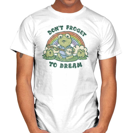 Don't Froget to Dream - Mens T-Shirts RIPT Apparel Small / White