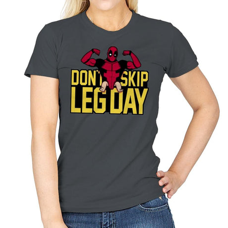 Don't Skip Leg Day! - Raffitees - Womens T-Shirts RIPT Apparel Small / Charcoal