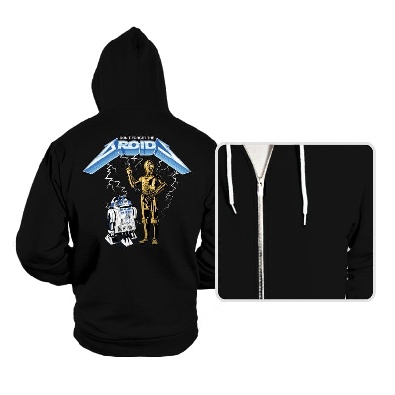 Dont Forget The Droids - Hoodies Hoodies RIPT Apparel Small / Black