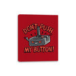 Dont Push Me - Canvas Wraps Canvas Wraps RIPT Apparel 8x10 / Red